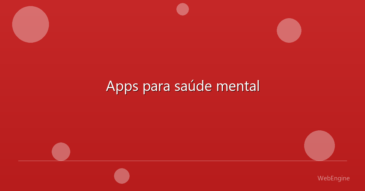 Apps para saúde mental