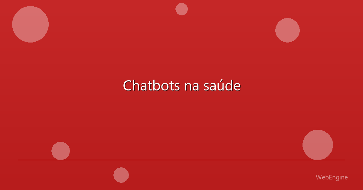 Chatbots na saúde