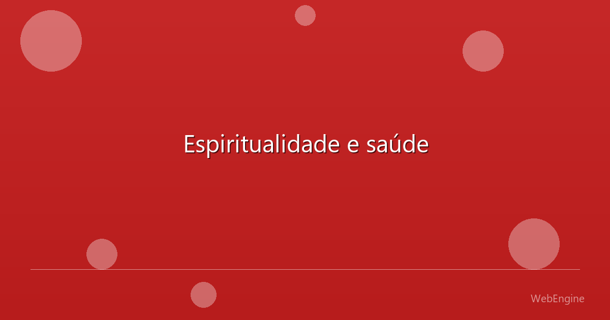 Espiritualidade e saúde