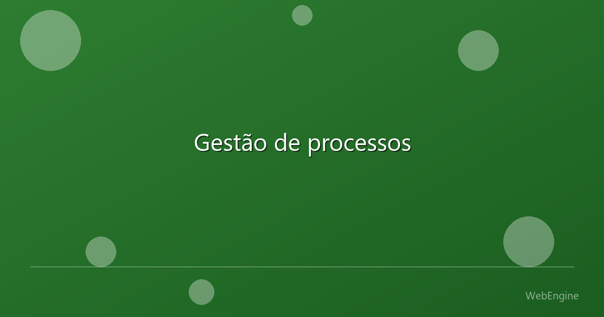 Gestão de processos