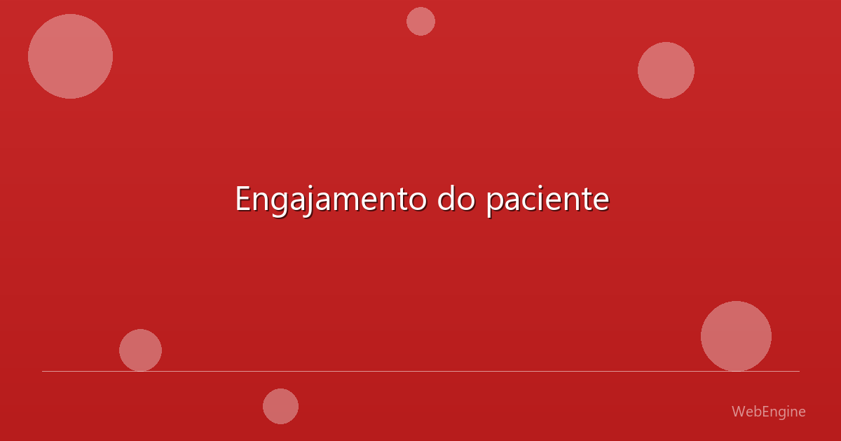 Engajamento do paciente