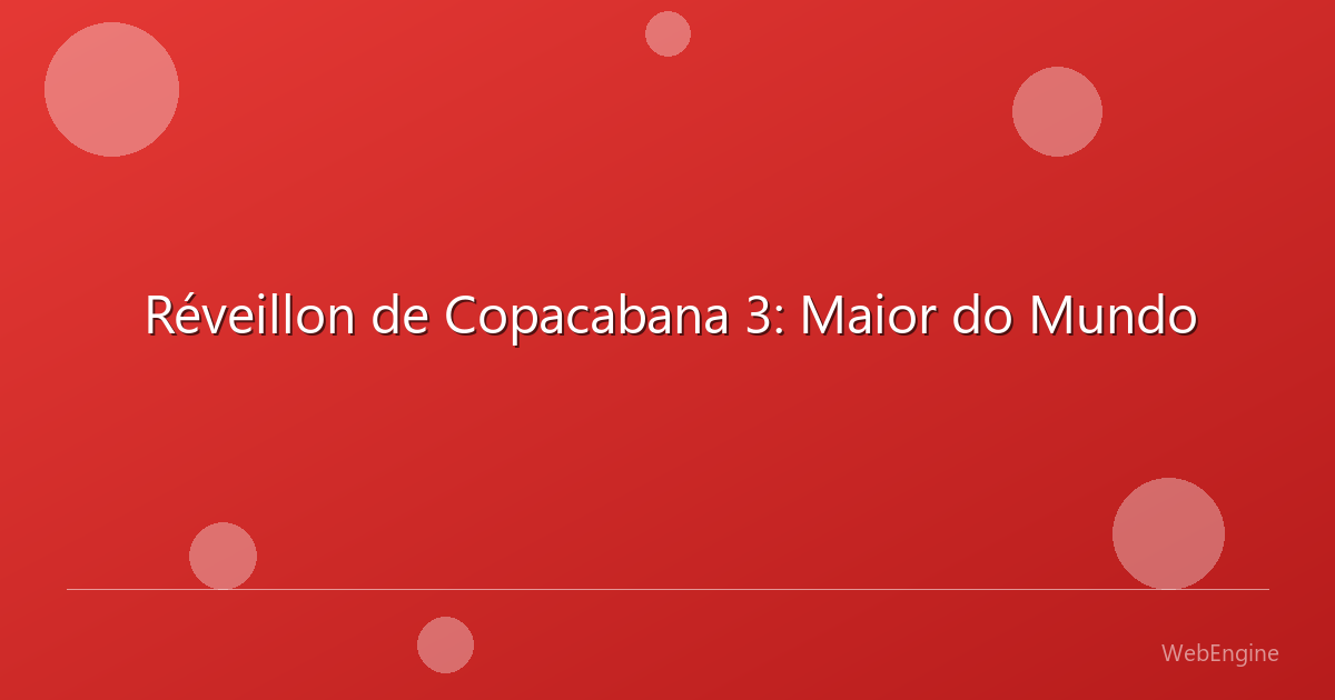 Foto de Réveillon de Copacabana 3: Maior do Mundo em -