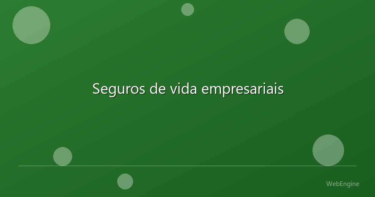 Seguros de vida empresariais