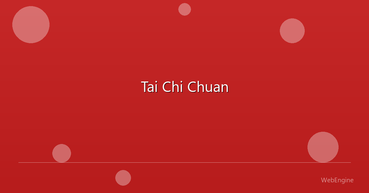 Tai Chi Chuan