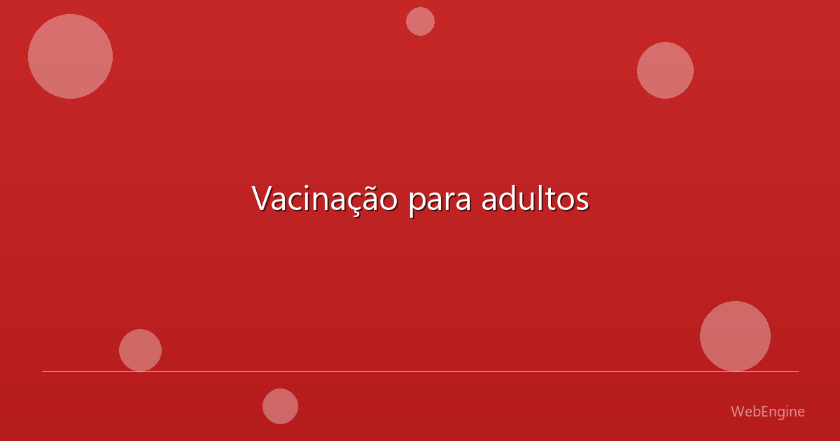 Vacinação para adultos